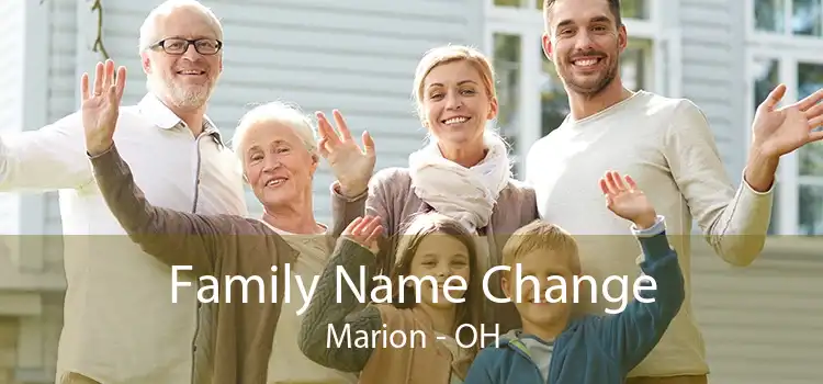  Family Name Change Marion - OH