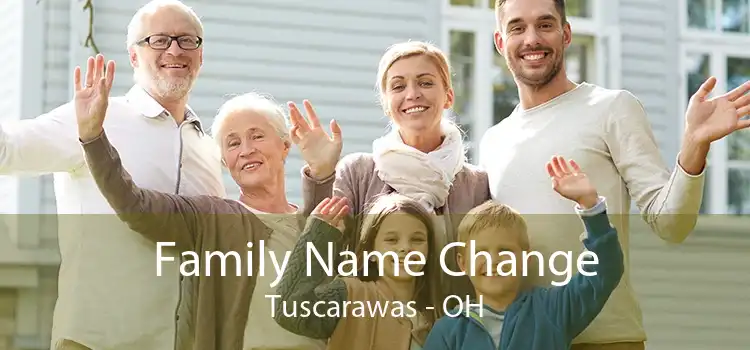  Family Name Change Tuscarawas - OH
